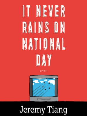 cover image of It Never Rains on National Day